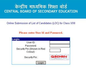 CBSE Online submission List of Candidates LOC Class 10 12th Exam 2018